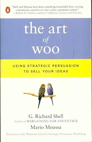 The art of woo - G. Richard Shell