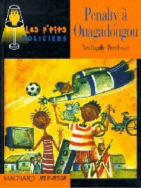 Image du vendeur pour Penalty ? Ouagadougou - Yves Pinguilly mis en vente par Book Hmisphres