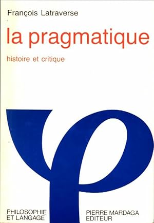 La pragmatique - François Latraverse