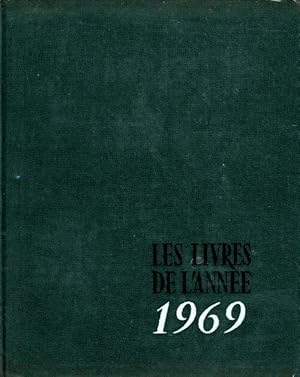 Les livres de l'ann?e 1969 - Collectif