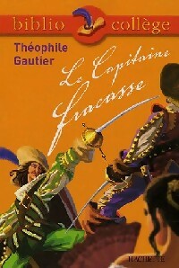 Seller image for Le capitaine Fracasse - Th?ophile Gautier for sale by Book Hmisphres