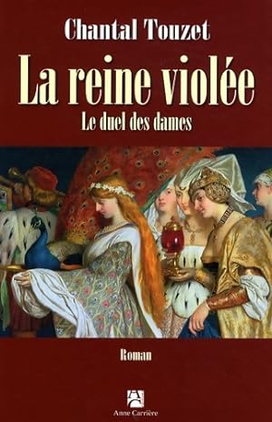 Seller image for Le duel des dames - Chantal Touzet for sale by Book Hmisphres