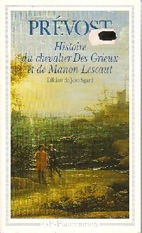 Image du vendeur pour Histoire du chevalier des Grieux et de Manon Lescaut - Abb? Pr?vost mis en vente par Book Hmisphres