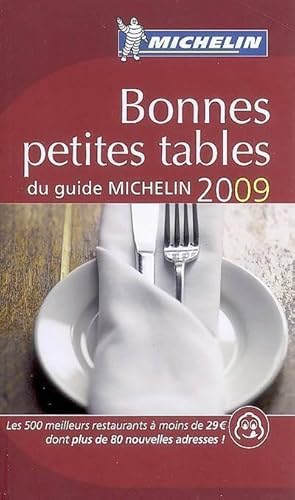 Bonnes petites tables du guide Michelin 2009 - Collectif