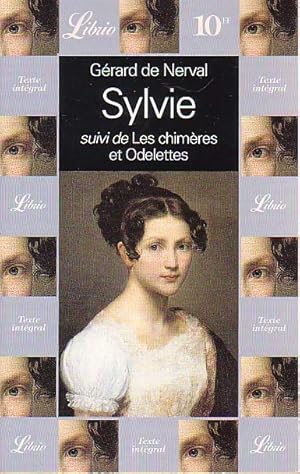 Imagen del vendedor de Sylvie / Les chim?res / Odelettes - G?rard De Nerval a la venta por Book Hmisphres