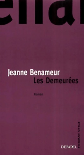 Bild des Verkufers fr Les demeur?es - Jeanne Benameur zum Verkauf von Book Hmisphres