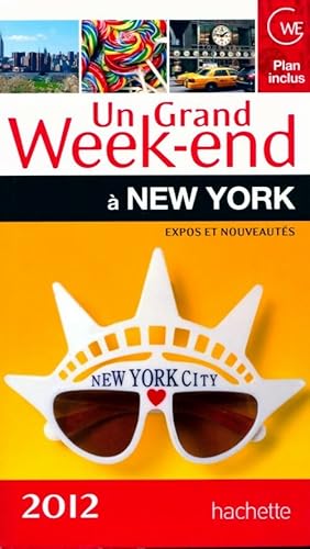 Immagine del venditore per Un grand week-end ? New York - H?l?ne ; Guides Hachette Collectif ; Chauvaud venduto da Book Hmisphres