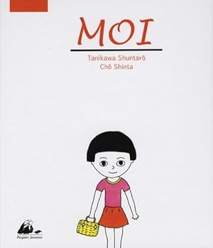 Imagen del vendedor de Moi - Shuntar? Tanikawa a la venta por Book Hmisphres