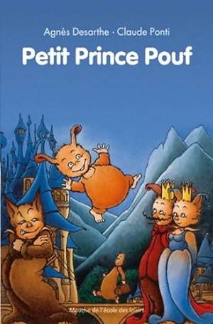 Bild des Verkufers fr Petit prince pouf - Agn?s Desarthe zum Verkauf von Book Hmisphres