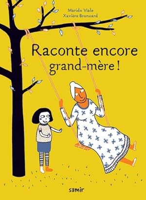 Bild des Verkufers fr Raconte encore grand-m?re ! - Marido Viale zum Verkauf von Book Hmisphres