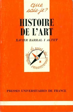 Imagen del vendedor de Histoire de l'art - Xavier Barral I'Altet a la venta por Book Hmisphres