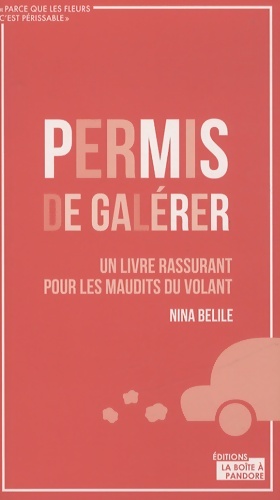 Permis de gal?rer - Nina Belile