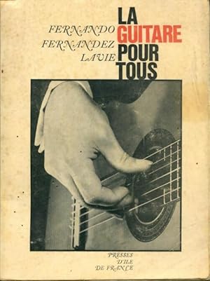 La guitare pour tous - Fernand Fernandez Lavie