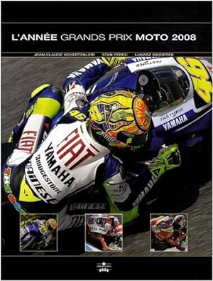 Image du vendeur pour L'ann?e grands prix moto 2008 - Jean-Claude Schertenleib mis en vente par Book Hmisphres