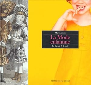 Image du vendeur pour La mode enfantine - Marie Simon mis en vente par Book Hmisphres