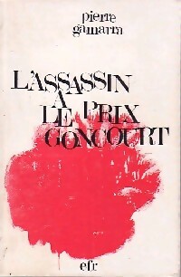 Seller image for L'assassin a le prix Goncourt - Pierre Gamarra for sale by Book Hmisphres