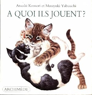Seller image for A quoi ils jouent ? - Atsushi Komori for sale by Book Hmisphres