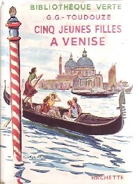 Seller image for Cinq jeunes filles ? Venise - Georges-Gustave Toudouze for sale by Book Hémisphères