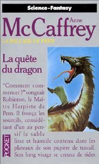 La grande guerre des Fils Tome II : La qu?te du dragon - Anne McCaffrey