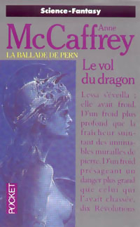 Image du vendeur pour La ballade de Pern Tome I : Le vol du dragon - Anne McCaffrey mis en vente par Book Hmisphres