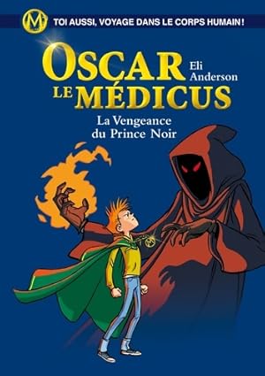 Bild des Verkufers fr La vengeance du prince noir - Eli Anderson zum Verkauf von Book Hmisphres