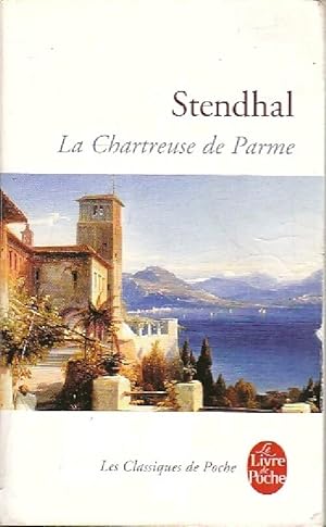 Bild des Verkufers fr La chartreuse de Parme - Stendhal zum Verkauf von Book Hmisphres