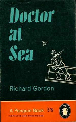 Seller image for Doctor at sea - Richard Gordon for sale by Book Hmisphres