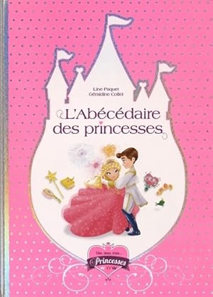 Bild des Verkufers fr Une deux trois. Princesses - l'ab?c?daire merveilleux des princesses - G?raldine Collet zum Verkauf von Book Hmisphres