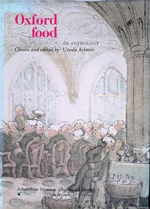 Seller image for Oxford Food an Anthology for sale by Klondyke