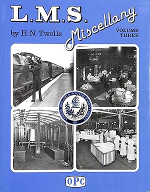 L.M.S. Miscellany: A Pictorial Record Of The Company'S Activities In The Public Eye And Behind Th...