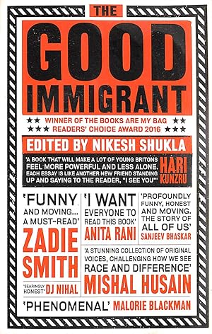 The Good Immigrant: 21 writers reflect on race in contemporary Britain