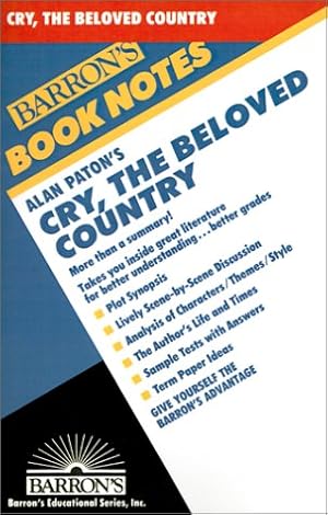Imagen del vendedor de Alan Paton's Cry, the Beloved Country (Barron's Book Notes) a la venta por WeBuyBooks