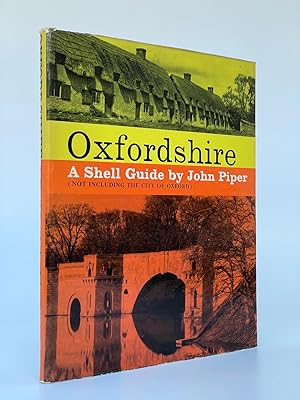 Oxfordshire (not including the City of Oxford) A Shell Guide.