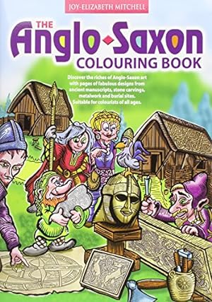 Seller image for The Anglo Saxon Colouring Book for sale by WeBuyBooks