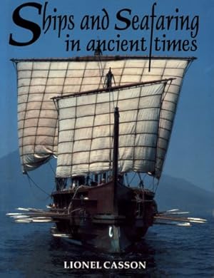 Imagen del vendedor de Ships and Seafaring in Ancient Times a la venta por WeBuyBooks