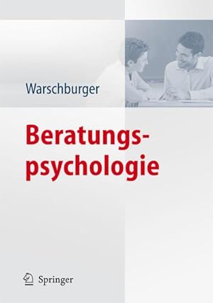 Immagine del venditore per Beratungspsychologie venduto da BuchWeltWeit Ludwig Meier e.K.