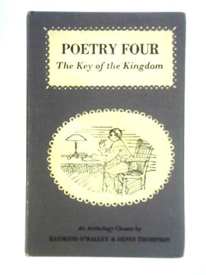 Bild des Verkufers fr Poetry Four - The 4th Volume of The Key of the Kingdom zum Verkauf von World of Rare Books
