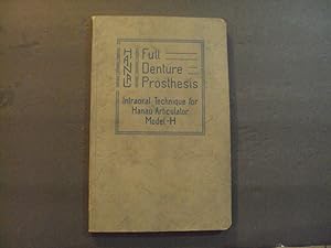 Full Denture Prosthesis sc Rudolph L. Hanau 4th Ed 1960 U Of Buffalo