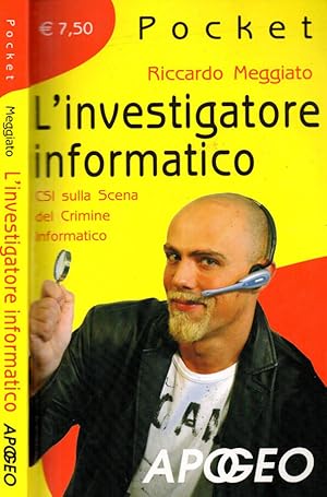 Bild des Verkufers fr L'investigatore informatico CSI sulla Scena del Crimine Informatico zum Verkauf von Biblioteca di Babele