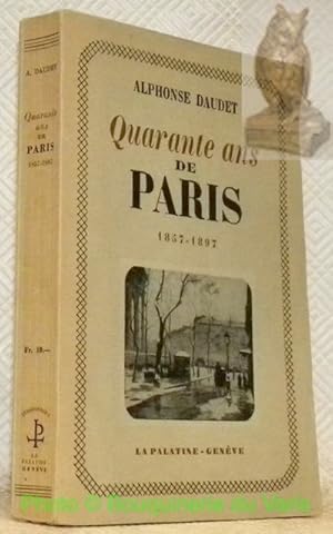 Imagen del vendedor de Quarante ans de Paris, 1857 - 1897. Huit planches hors-texte. Collection Tmoignages, n. 4. a la venta por Bouquinerie du Varis