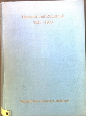 Bild des Verkufers fr Literatur und Rundfunk : 1923 - 1933. zum Verkauf von books4less (Versandantiquariat Petra Gros GmbH & Co. KG)