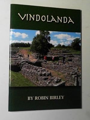 Seller image for Vindolanda; the home of Britain's finest treasure for sale by Cotswold Internet Books