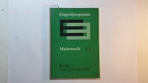 Seller image for Eingreifprogramm, Teil: Schuljahr 8/9., Mathematik: Kreis- und Zylinderteile for sale by Gebrauchtbcherlogistik  H.J. Lauterbach
