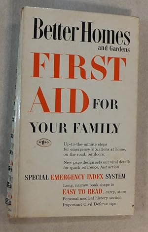 FIRST AID FOR YOUR FAMILY : EMERGENCY INDEX SYSTEM EASY TO READ