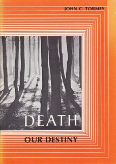 Death Our Destiny