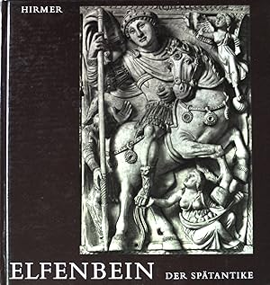 Bild des Verkufers fr Elfenbein der Sptantike. Peter Metz ; Max Hirmer. Aufnahmen von Max Hirmer zum Verkauf von books4less (Versandantiquariat Petra Gros GmbH & Co. KG)