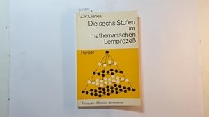 Image du vendeur pour Die sechs Stufen im mathematischen Lernprozess mis en vente par Gebrauchtbcherlogistik  H.J. Lauterbach