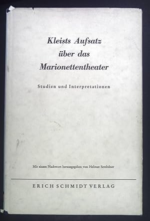 Kleists Aufsatz über das Marionettentheater, Studien und Interpretationen