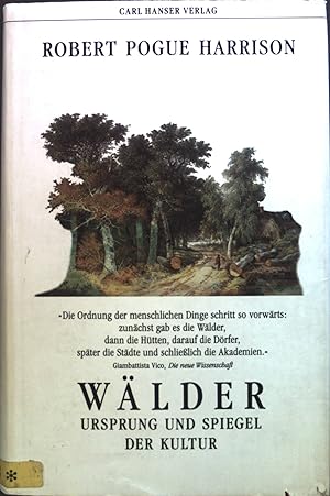 Seller image for Wlder : Ursprung und Spiegel der Kultur. for sale by books4less (Versandantiquariat Petra Gros GmbH & Co. KG)