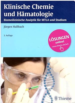 Seller image for Klinische Chemie und Hmatologie. Biomedizinische Analytik fr MTLA und Studium. for sale by Andreas Schller